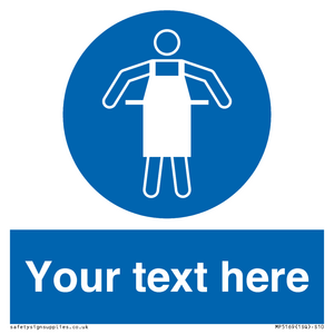 Custom Protective Apron Required Sign